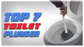Top 7 Toilet Plunger Review 2023!