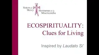 Ecospirituality: Clues for Living