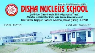 Disha Nucleus school