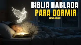 🔴 Audio Biblia para Dormir Toda la Noche | Voz Suave + M&uacute;sica Cristiana 🎵😌