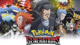 Pok&eacute;mon Generations Episode 15: The King Returns (PATREON WATCH PARTY)