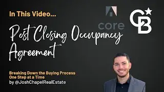 What is a Post Closing Occupancy Agreement?