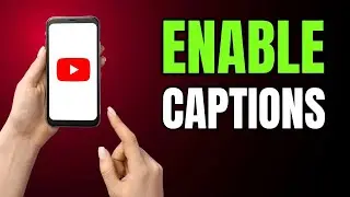 How to Turn On YouTube Captions NOW!