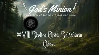 Zabić Smoka! - Podr&oacute;ż ku Cieniom #8 Stolica Elf&oacute;w Sel'tharis Eldora | #sesja #RPG