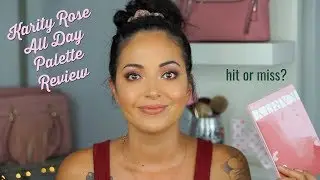 Karity Ros&egrave; All Day Palette || Review & First Impressions