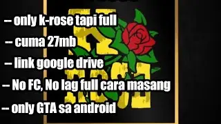 download file audio k-rose only GTA sa android