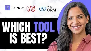 Erpnext Vs Zoho : Best ERP Tool For Your Business?