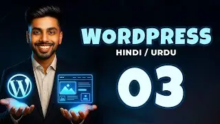 Class # 03 - Wordpress || Sir Jabir Tesla Computer Institute