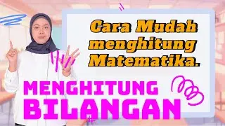 Cara Membaca Bilangan 1 sampai 20