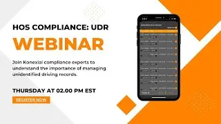 Konexial My20 ELD UDR Webinar