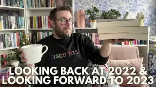 Looking Back at 2022 & Looking Forward to 2023
