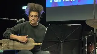 Concert & Workshop at Music University of Vienna (MDW) - Mehdi Chamma ft. Amir Wahba
