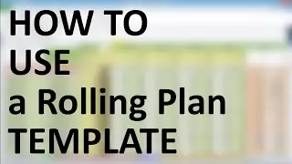 How to use a Rolling Plan template