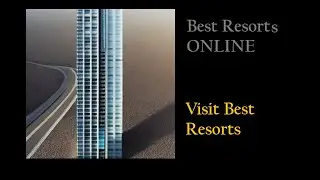 Visit Best Resorts | Best Resorts ONLINE