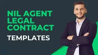 NIL Agent Legal Contract Templates to Sign Players and Close Deals