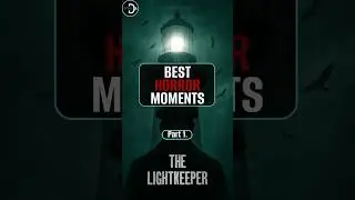 The Lightkeeper | Best HORROR Moments. Part №1 #shorts  #игралда  #thelightkeeper