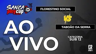 FLORESTINO SOCIAL X TABOÃO DA SERRA - SUB 12 | 20/01/2026 | AO VIVO | SANCA CUP | FABER CASTELL II