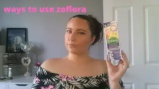 WAYS TO USE ZOFLORA