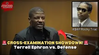 Cross-Examination Disaster? Terrell Ephron Faces Defense&rsquo;s Toughest Questions!