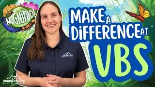 How to Make a Difference at VBS 2025