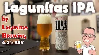 𝐋𝐚𝐠𝐮𝐧𝐢𝐭𝐚𝐬 𝗜𝗣𝗔 | Chad'z Beer Reviews ep1275