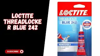 Loctite Threadlocker Blue 242 &ndash; Medium Strength Screw Glue (6ml)