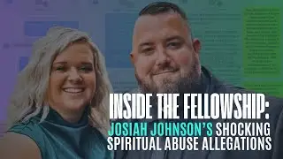 Josiah Johnson's (Jeremiah's Brother) Shocking Spiritual Abuse Allegations - Stuart & KayCee Graham