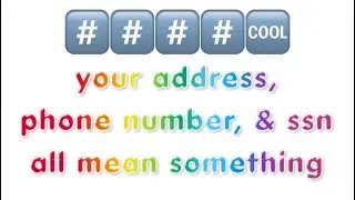 WHAT YOUR ADDRESS, PHONE NUMBER, & SSN MEAN: numerology E116