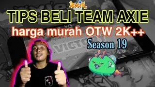 Tips membeli Tim Axie Infinity - Harga Terjangkau siap menuju MMR 2K++🔥 Axie Infinity Budget Pelajar