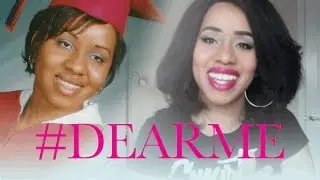 #DearMe | Advice to My Younger Self​​​ | Jouelzy​​​