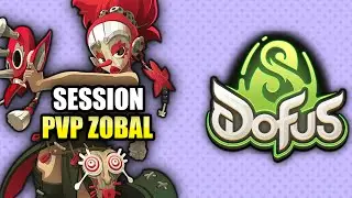 LIVE #174 : SESSION PVP ZOBAL LA CLASSE BROKEN !  01/01 [TARKAN DOFUS]
