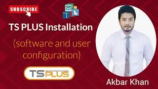 TS PLUS Installation [software and user configuration]