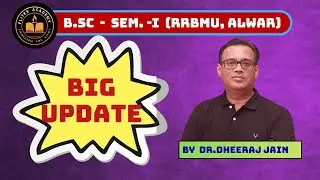 📢 BIG UPDATE ! for B.Sc Semester I Students (RRBMU University) ! | Flites Academy | Dr.Dheeraj Jain