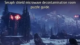 Destiny 2: Seraph shield - how to pass the microwave puzzle room guide