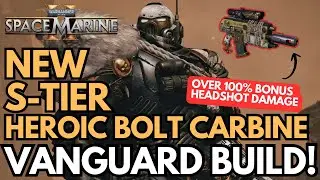 NEW S-Tier Heroic Wrapped Instigator Bolt Carbine Vanguard Build | Full Breakdown | Space Marine 2