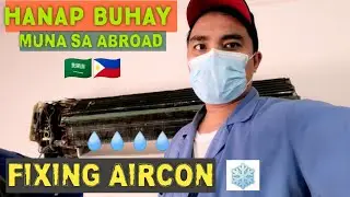 PINOY ABROAD BUHAY AIRCON TECHNICIAN SA SAUDI | SPLIT TYPE AIRCON