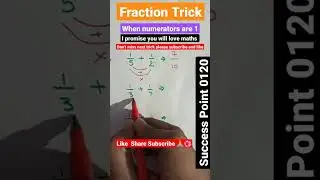 Fraction Trick | @Successpoint0120 | #maths | #fraction | #tricks |
