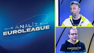 Fenerbah&ccedil;e Beko'nun G&uuml;ndemi | Analiz EuroLeague
