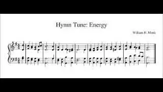Hymn Tune: Energy (by William Henry Monk, 1823-1889)