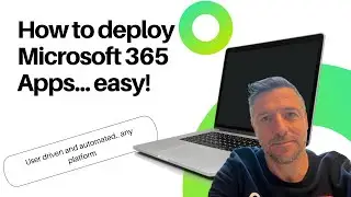 How to deploy Microsoft365 Apps... easy!!