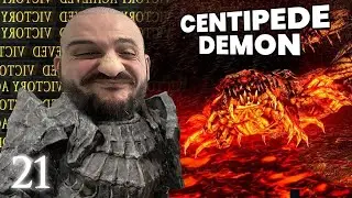 The Human Centipede Demon | My First Time Playing A Dark Souls Game Part 21