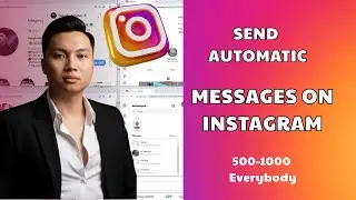 SEND AUTOMATIC MESSAGES ON INSTAGRAM | INSTAGRAM SPAM TOOLS