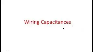 Wiring Capacitance | Fringing Field, | Inter layer | Peripheral | VLSI | Lec-45