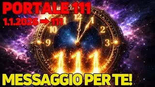 1 GENNAIO 2026: Il Portale 111 si Apre ✨ Esprimi 1 Desiderio (Previsioni per TUTTI i Segni)