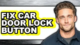 How to Fix Car Door Lock Button (updated)