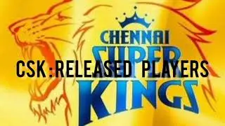 CSK Retention and Released players in ipl 2021 - Cricket News Updates