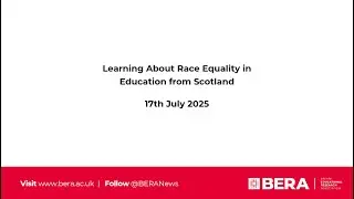 Learning about Race Equality in Education from Scotland