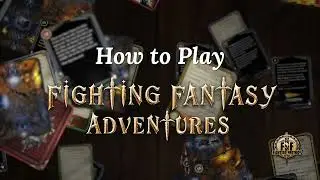How to Play Fighting Fantasy Adventures