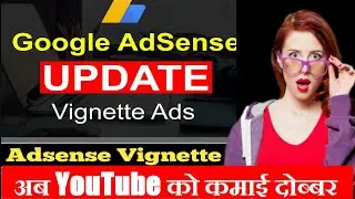 vignette ads will start appearing on wide screens such as desktop after november 3rd