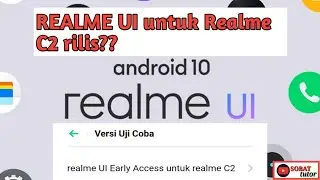 Realme UI versi Beta untuk Realme C2 sudah rilis?? - realme ui